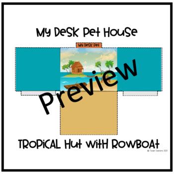 Desk Pet Houses Island Theme By Team Santero Tpt