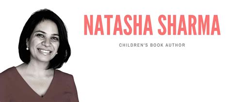 Natasha Sharma | Children's book author