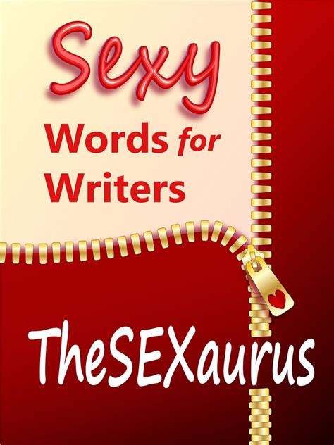 Thesexaurus Sexy Words For Writers Kindle Edition By Olsen Stefanie Robins Tamari Olsen