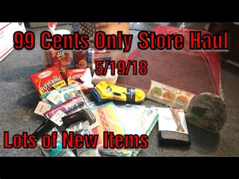 Cents Only Store Haul Lots Of Brand Name New Items At The