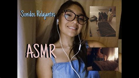 Asmr En Espa Ol Er Asmr Sonidos Relajantes Youtube