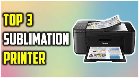 Best Sublimation Printer The Top Picks For The Most Affordable