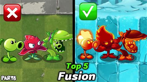 Top 5 Best Fusion Plants In Plants Vs Zombies 2 Part 8 YouTube