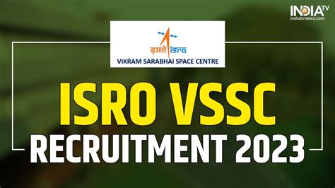 ISRO VSSC Recruitment 2023 112 Vacancies Notified For Technician A