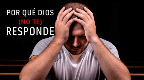 Por Qu Dios No Te Responde Pastor Marco Antonio Sanchez Youtube