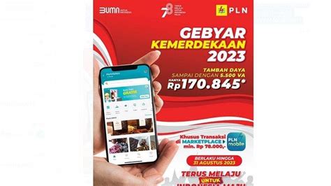 Promo Nyalakan Kemerdekaan Pln Beri Diskon Spesial Tambah Daya Hanya Rp170845