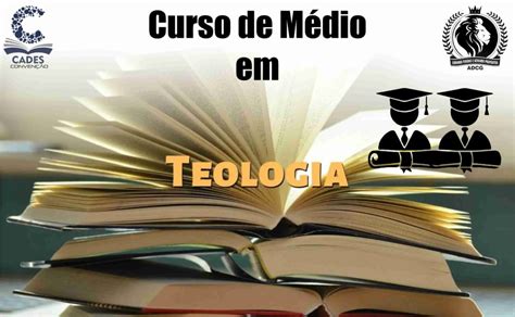 Curso M Dio Em Teologia Cades Conven O