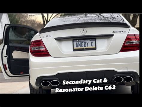 COLD START Secondary Cat Resonator Delete C63 AMG W204 M156 YouTube