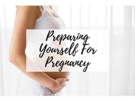 Preparing Yourself For Pregnancy