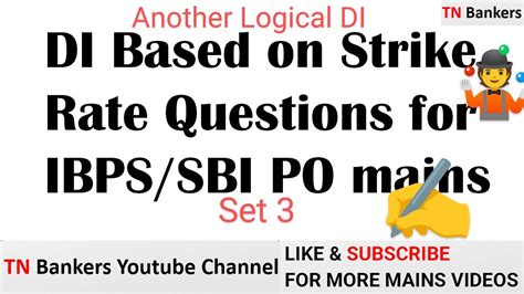 Logical DI Based On Strike Rate For IBPS PO SBI PO Mains TN Bankers