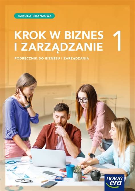 Krok w biznes i zarządzanie 1 Podręcznik Szkoła branżowa I stopnia