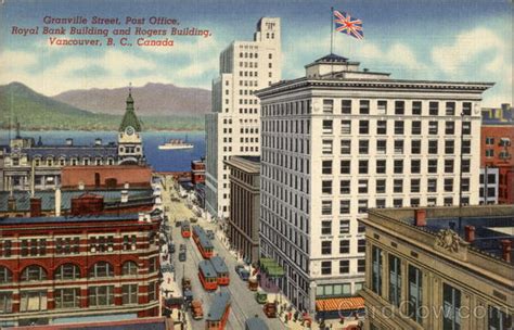 Granville Street Post Office Royal Bank Building And Rogers Building Vancouver Bc Canada