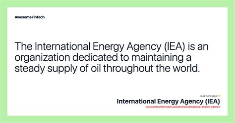 International Energy Agency (IEA) | AwesomeFinTech Blog