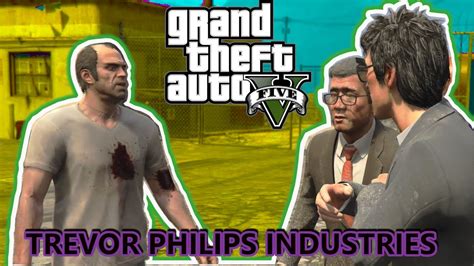 Gta 5 Mission 15 Trevor Philips Industries Walkthrough Youtube