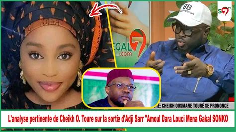 L Analyse Pertinente De Cheikh O Toure Sur La Sortie D Adji Sarr