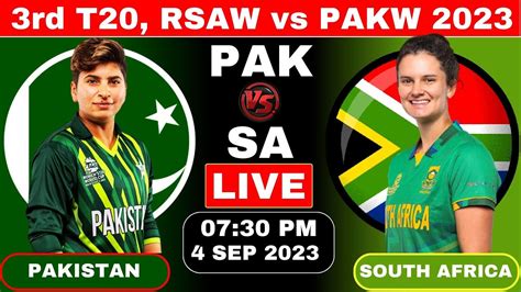 Live Pakistan Women Vs South Africa Women Rd T Match Pakw Vs Saw