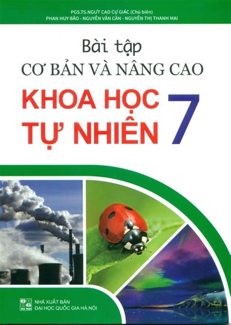 Bài tập cơ bản và nâng cao Khoa học tự nhiên lớp 7 CTM