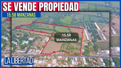 SE VENDEN 15 58 MANZANAS CERCA DE SAN JUAN OPICO PRECIO 2 MILLONES