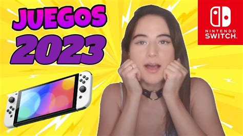 Los Juegos De M S Esperados Para Nintendo Switch Youtube