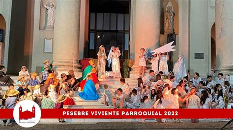 Pesebre Viviente Parroquial Youtube