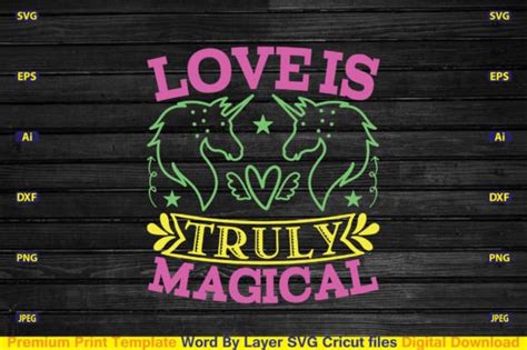 Love Is Truly Magical Svg Cut File Graphic By Craftstore24 · Creative Fabrica