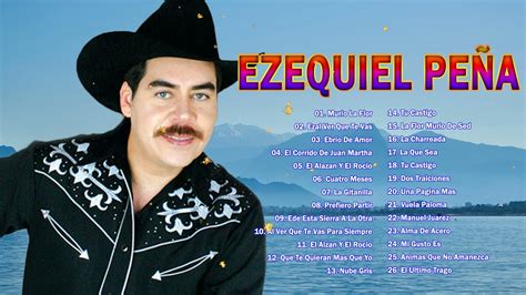 Ezequiel Pe A Grandes Exitos Inolvidables Super Canciones