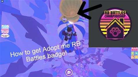 How To Get The Adopt Me Badge Roblox Rb Battles Youtube