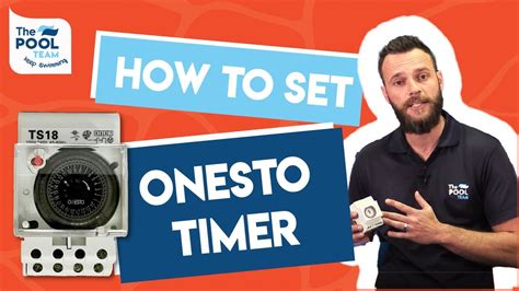 How To Set A Onesto Timer Setting A Swimming Pool Timer Youtube