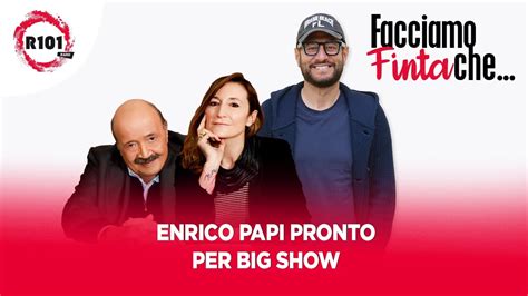 Enrico Papi Parla Del Suo Nuovo Programma Big Show Youtube