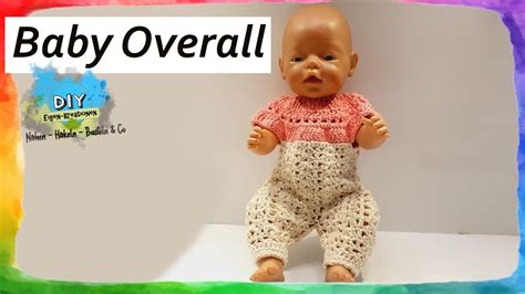 Barbi Born Puppe 42cm Overall Sommeroverall zum selber Häkeln YouTube