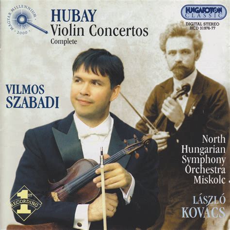 Hubay Violin Concertos Complete Album By Jen Hubay Spotify