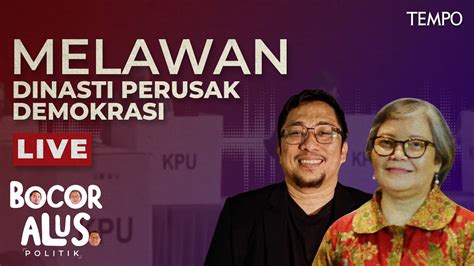 Kenapa Kita Harus Melawan Dinasti Jokowi Dalam Pemilu 2024 Youtube