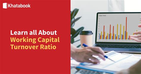 What Is Working Capital Turnover Ratio Explained With Formula How To