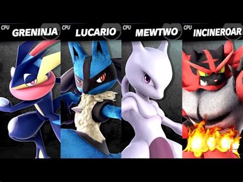 Greninja Vs Lucario Vs Mewtwo Vs Incineroar Lv Cpu Battle Super Smash