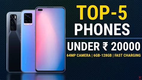 4 Top Best Camera Phone Under 20000 In 2023 Flagship Ois Camera Best