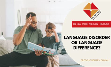 Language Disorder or Language Difference? - Box Hill Speech Pathology