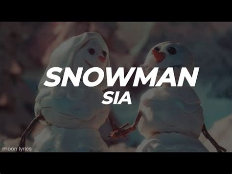 Snowman Sia Tradu O Moon Lyrics Youtube