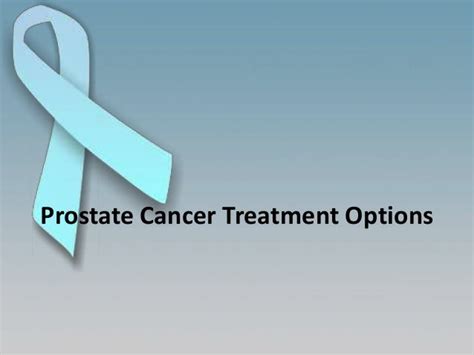 Prostate Cancer Treatment Options