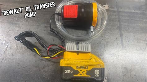 Building A Dewalt Oil Transfer Pump Youtube