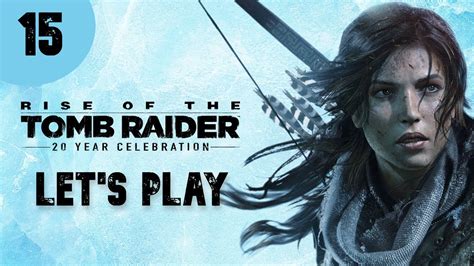 Rise Of The Tomb Raider Das Gottlose Tal Let S Play Deutsch Pc