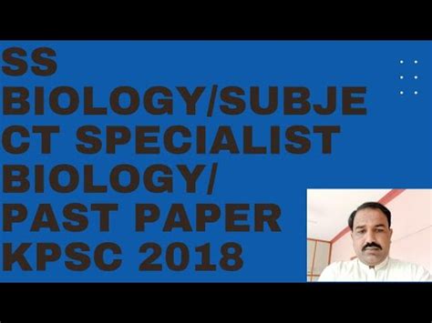 SS Biology Subject Specialist Biology Past Paper Kpsc 2018 YouTube