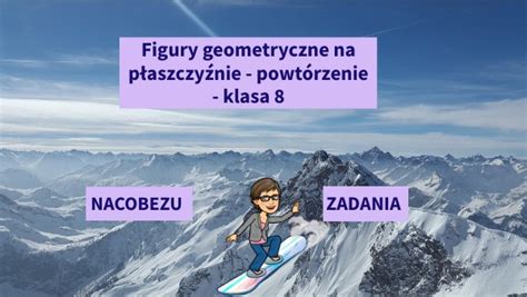 Figury Na Płaszczyźnie Powtórzenie Klasa 8