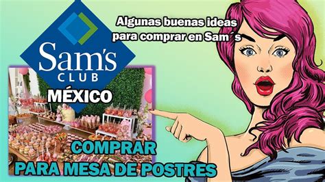 Sams Club Algunas Ideas De Postres Para Nuestra Candy Bar Vamos De Compras 🛒 Youtube