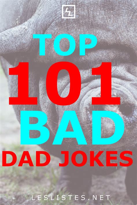 Dad jokes are some of the worst jokes out there. That’s what makes them ...