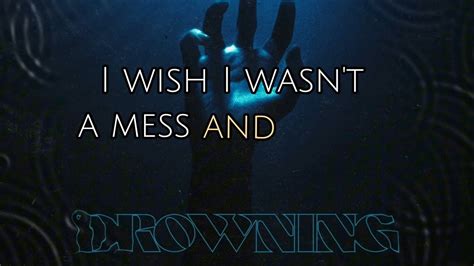 ENKAY47 DROWNING LYRIC VIDEO YouTube