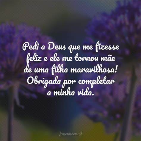 70 Frases Para Filha Pequena Que Eternizam Esse Relacionamento