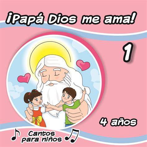 Actualizar 86 Imagen Dios Es Nuestro Padre Y Nos Ama Para Niños Abzlocal Mx