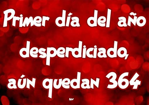 Total 64 Imagen Primer Dia Del Año Frases Viaterra Mx