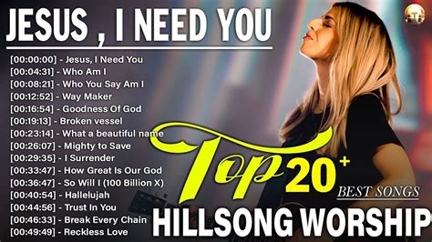 JESUS I NEED YOU Hillsong Worship Uplifting Praise 2023 Hillsong