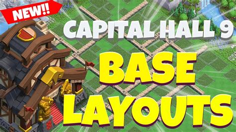 New Capital Hall 9 Base Layout Best Clan Capital Level 9 Bases Capital Peak 9 Bases Youtube